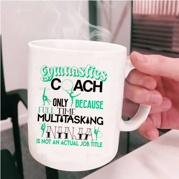 Cute Gift For Gymnastics Coach Coffee Mug, Gymnastics Coach Cup