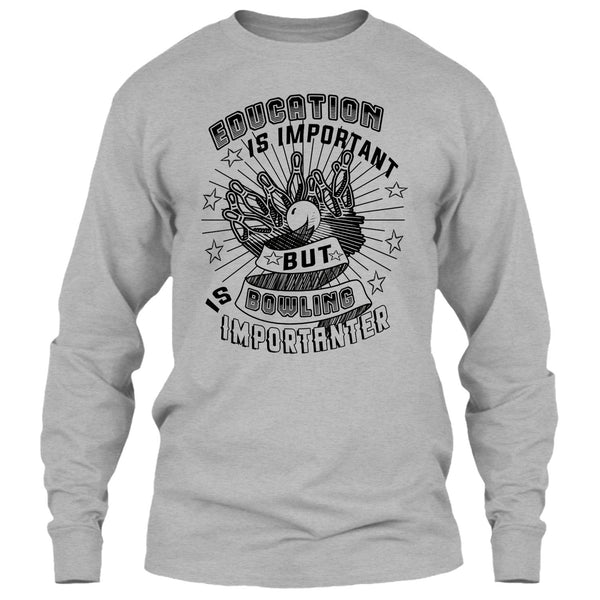 Education Is Important T Shirt, Coolest Bowling Player T Shirt