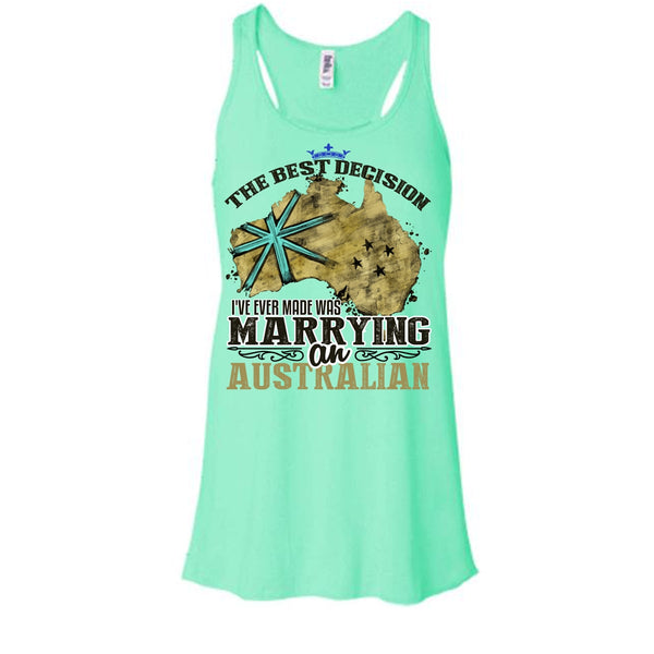 The Best Decision T Shirt, Coolest Australian T Shirt, Awesome t-shirts