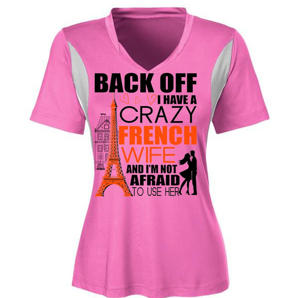 I Have A Crazy French Wife T Shirt, I Love French T Shirt, Awesome T-Shirts
