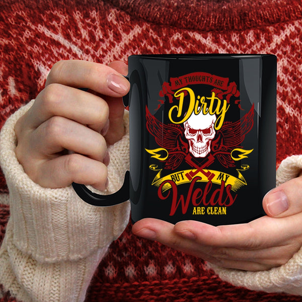 My Welds Are Clean Coffee Mug, Cool Welder Coffee Cup