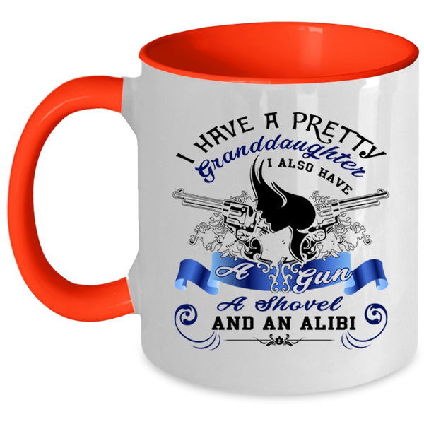 Cool Grandparent Coffee Mug, I Have A Pretty Granddaughter Accent Mug