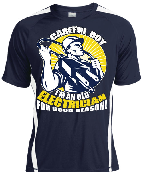 I'm An Old Electrician T Shirt, Being An Electrician T Shirt, Cool Shirt