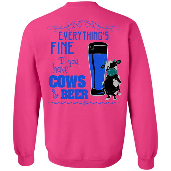 Being A Farmer T Shirt, If You Cows And Beer Sweatshirt