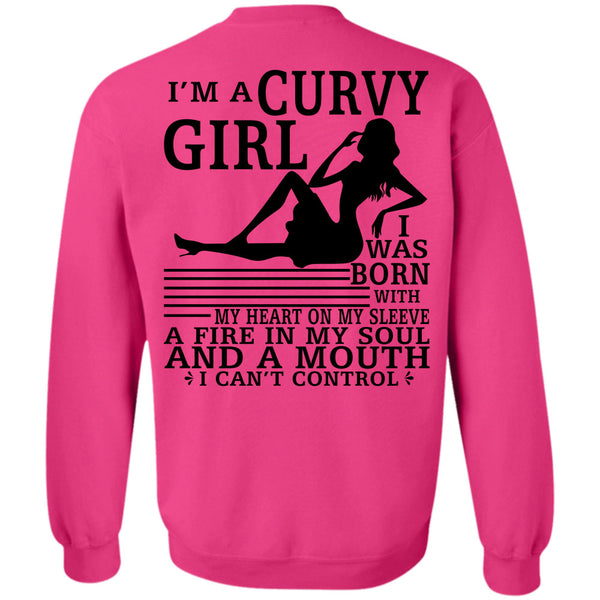 Being A Lady T Shirt, I'm A Curvy Girl Sweatshirt
