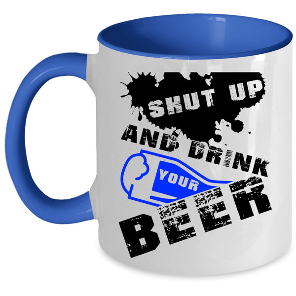 Cool Beer Drinker Coffee Mug, Drink Your Beer Accent Mug