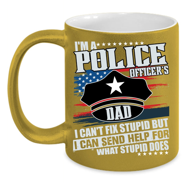 I'm A Police Officer's Dad Coffee Mug, Awesome Police Officer's Dad Coffee Cup