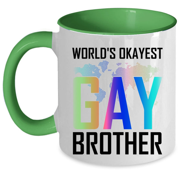Awesome Gay Coffee Mug, World's Okayest Gay Brother Accent Mug