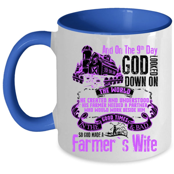Funny Farmer's Wife Coffee Mug, On The 9th Day God Made A Farmer's Wife Accent Mug