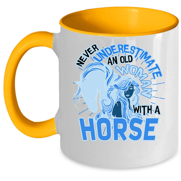 Funny Grandmas Coffee Mug, An Old Woman With A Horse Accent Mug