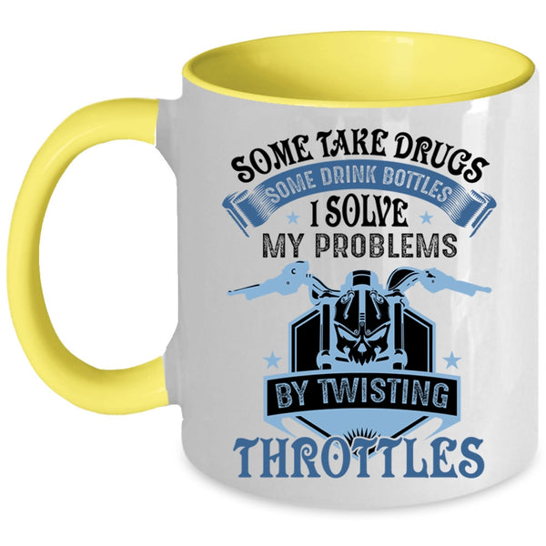 Motorcycles Coffee Mug, I Solve My Problems By Twisting Throttles Accent Mug