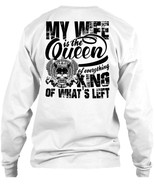 My Wife Is The Queen T Shirt, I Love My Wife T Shirt