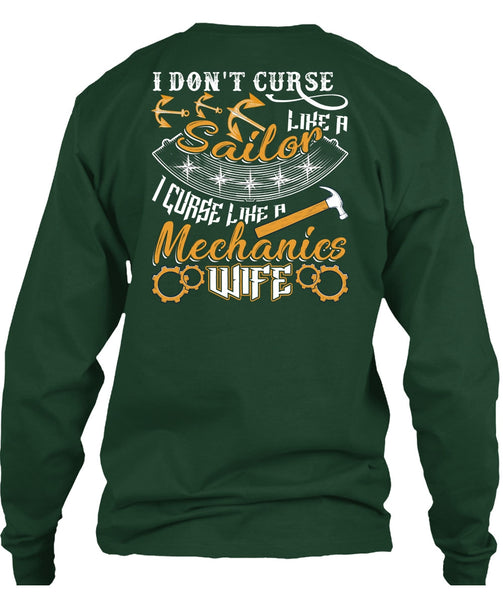 I Don't Curse Like A Sailor T Shirt, Like A Mechanics Wife T Shirt