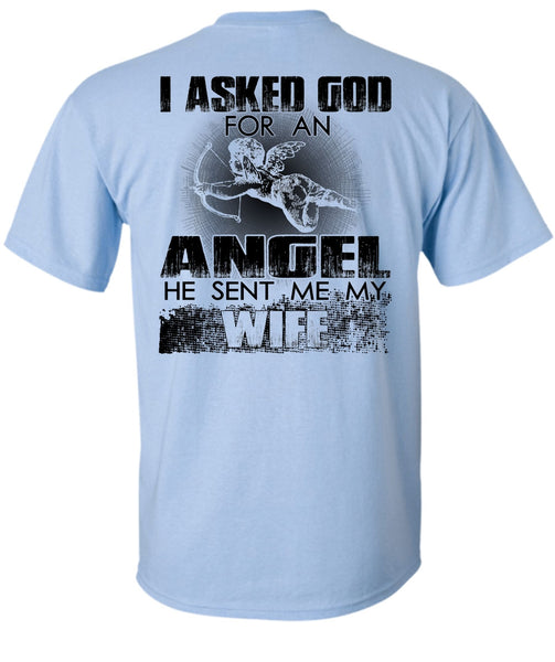 He Sent Me My Wife T Shirt, I Love Wife T Shirt