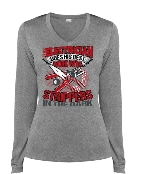 This Electrician Does His Best Work T Shirt, Being An Electrician T Shirt, Cool Shirt (Ladies LS Heather V-Neck)