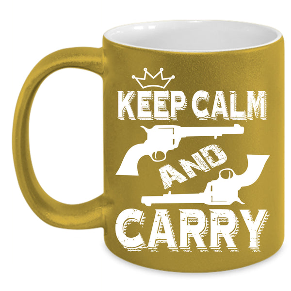 Keep Calm And Carry Coffee Mug, Cool Coffee Cup