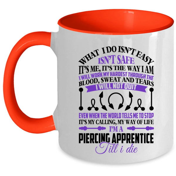 Awesome Piercer Coffee Mug, I'm A Piercing Apprentice Accent Mug