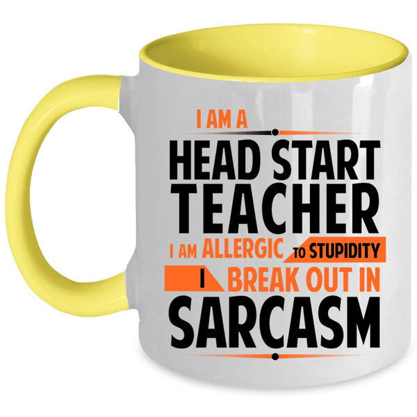 Cool Teacher Coffee Mug, I Am A Head Start Teacher Accent Mug