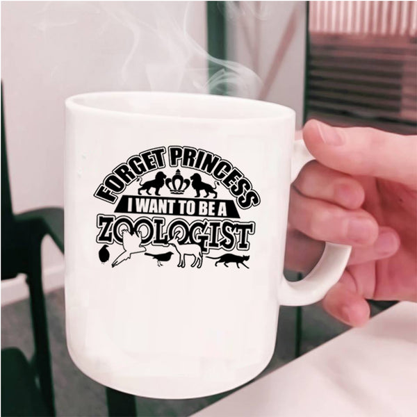 Funny Zoologist Coffee Mug, I Want To Be A Zoologist Cup