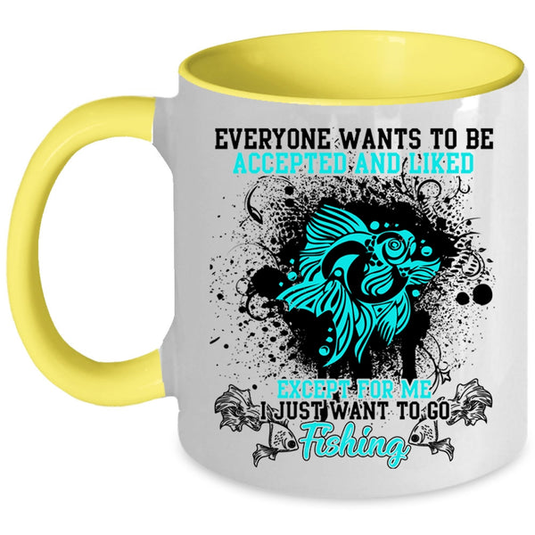 Go Fishing Coffee Mug, I Just Want To Go Fishing Accent Mug