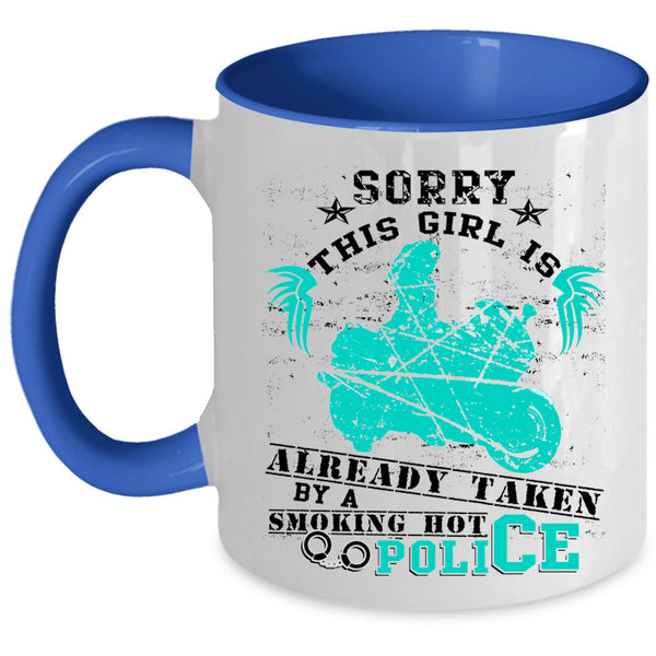 Marrying Coffee Mug, This Girl Is Already Taken By A Hot Police Accent Mug