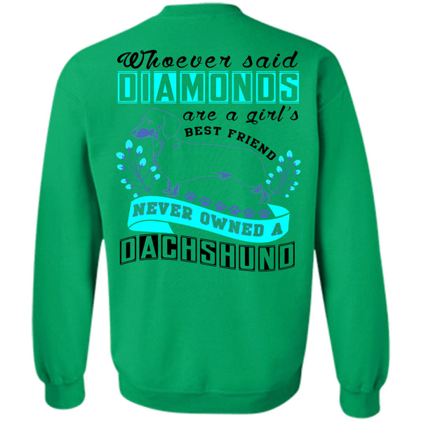 I Love My Dog T Shirt, Diamond Are A Girl's Best Friend Sweatshirt