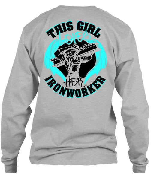 This Girl Loves Her Ironworker T Shirt, I Love Ironworker T Shirt
