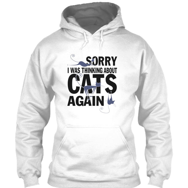 Sorry I Was Thinking About Cats Again T Shirt, Think About Cats T Shirt