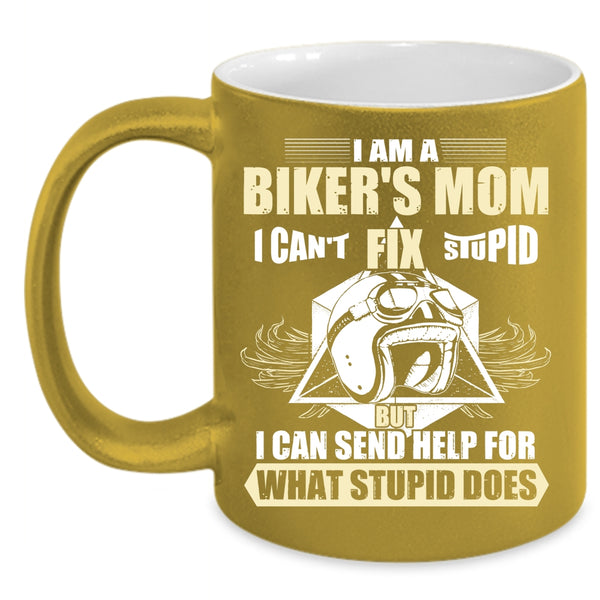 I Am A Biker's Mom Coffee Mug, Cool Gift For Biker's Mom Coffee Cup