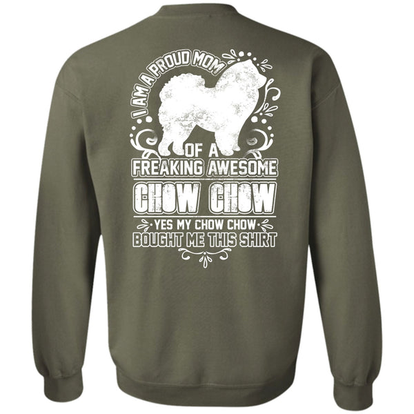 Freaking Awesome Chow Chow T Shirt, I Love Dog Sweatshirt