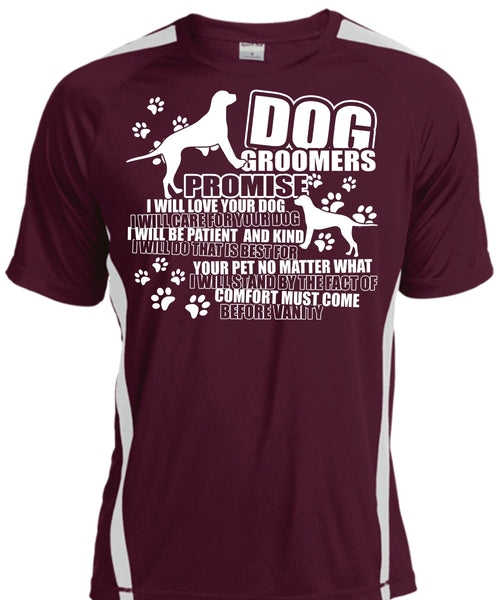 Dog Groomers Promise T Shirt, Being A Groomer T Shirt, Cool Shirt