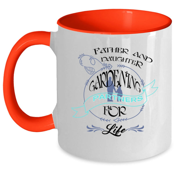 Gardening Partners For Life Coffee Mug, Father And Daughter Accent Mug