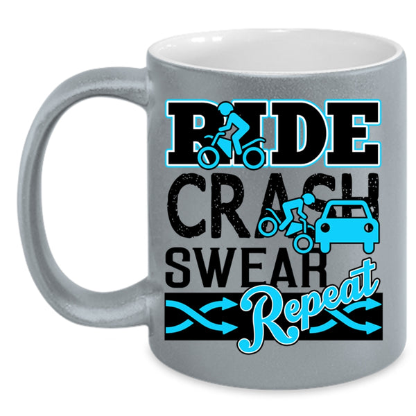 Cool Riding Coffee Mug, Ride Crash Swear Repeat Accent Mug