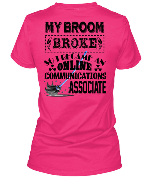 I Become An Online Communications Associate T Shirt, Calls Me Dispatcher T Shirt