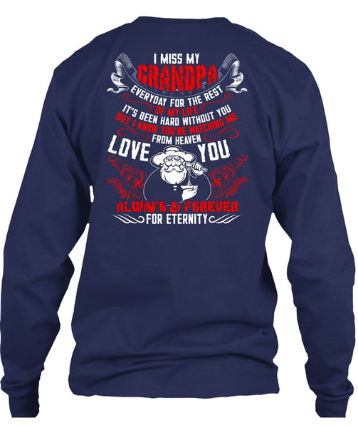 I Miss My Grandpa T Shirt, Watching Me From Heaven T Shirt