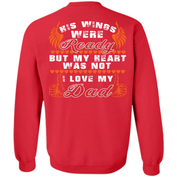 Being A Papa T Shirt, His Wings Were Ready Sweatshirt
