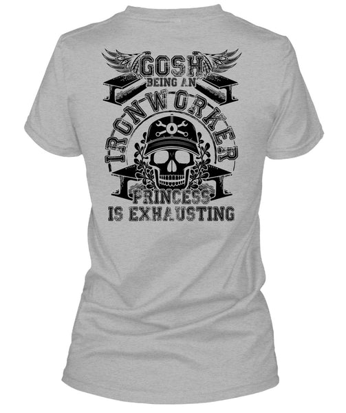 Gosh Being An Ironworker T Shirt, I Love Ironworker T Shirt
