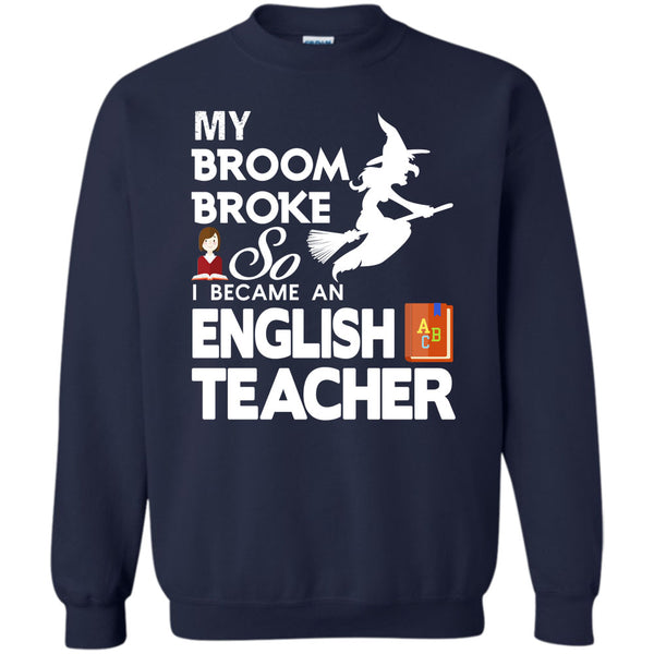 So I Becam An English Teacher T Shirt, Happy Halloween Day Sweatshirt