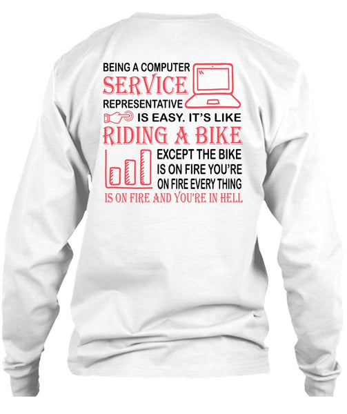 Being A Computer Service Representative Is Easy T Shirt, My Job T Shirt
