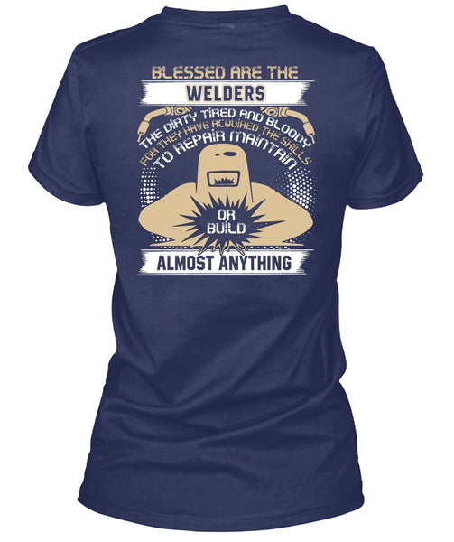 Blessed Are The Welders T Shirt, The Dirty Tired T Shirt