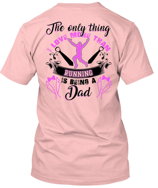 I Love More Than Running T Shirt, I Love Running T Shirt