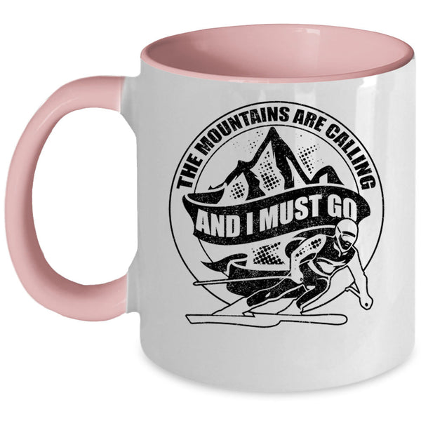 I Must Go Coffee Mug, The Mountains Are Calling Accent Mug