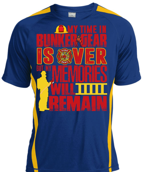 My Time In Bunker Gear Is Over T Shirt, Being A Firefighter T Shirt, Cool Shirt