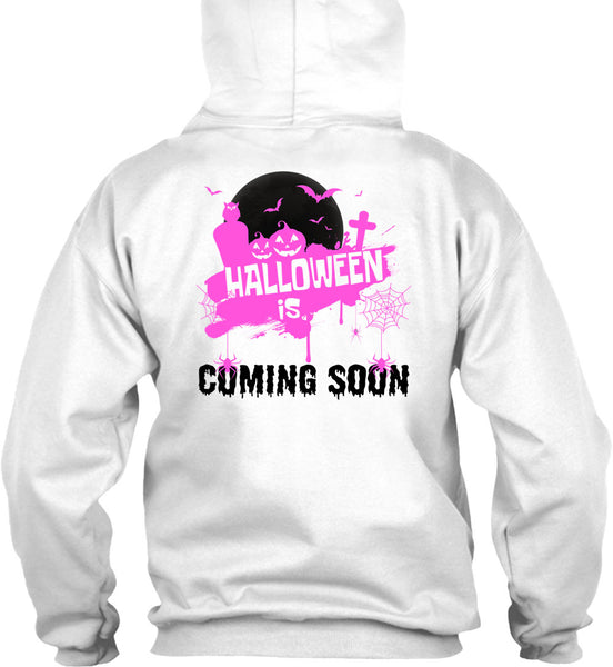 Halloween Is Coming Soon T Shirt, Wait For Halloween T Shirt