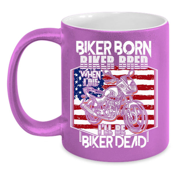 Biker Born Biker Bred Coffee Mug, Cool American Flag Coffee Cup