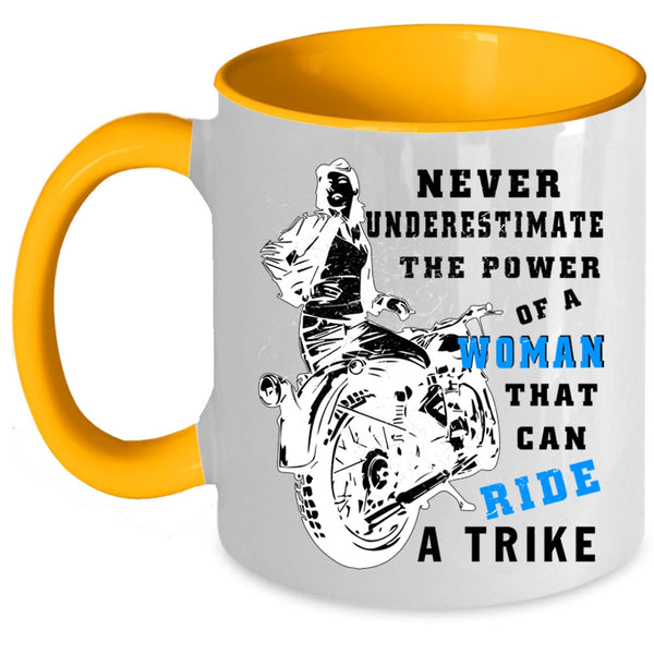 Cool Lady Coffee Mug, The Power Of A Woman Can Ride A Trike Accent Mug