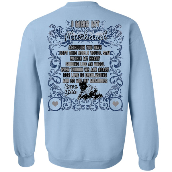 I Love Husband T Shirt, I Miss My Husband Sweatshirt