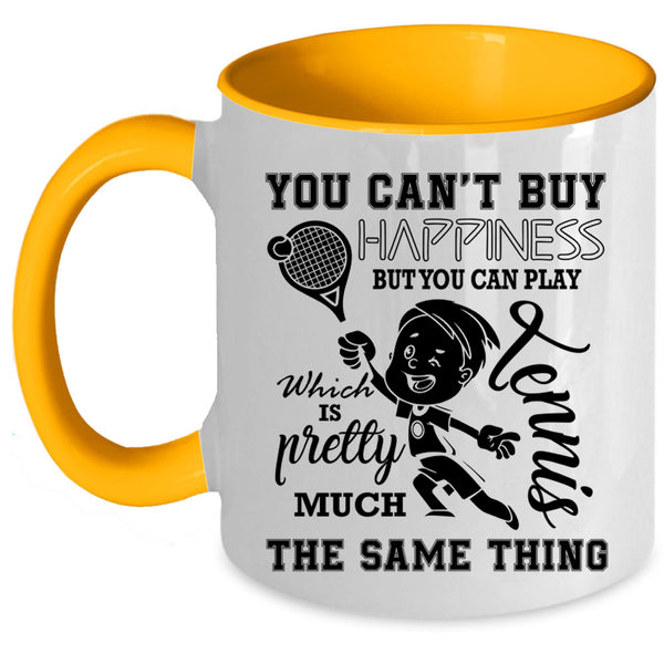 Tennis Make Me Happy Coffee Mug, You Can Play Tennis Accent Mug