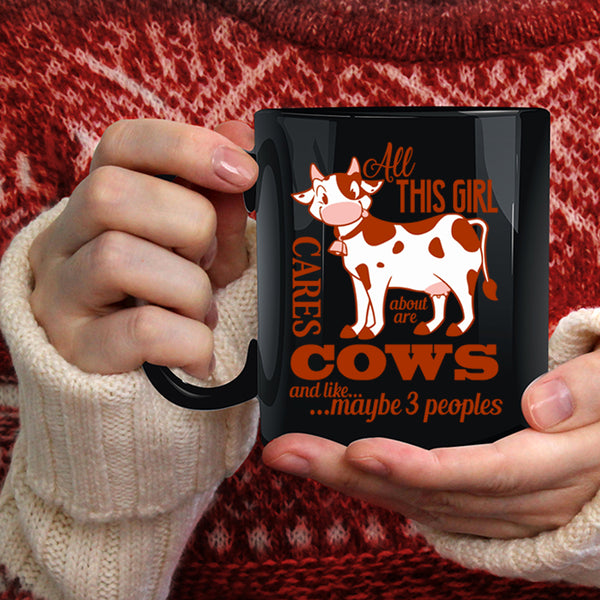 All This Girl Cares About Are Cows Coffee Mug, Cute Girls Coffee Cup