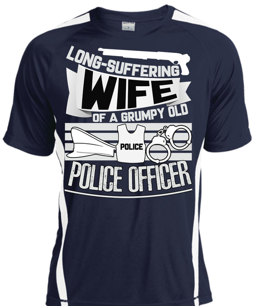 Long-Suffering Wife T Shirt, Grumpy Old Police Officer T Shirt, Cool Shirt